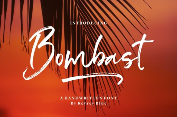 Bombast Font: Evaluating a Trendy Brushed Script for Modern Design Projects