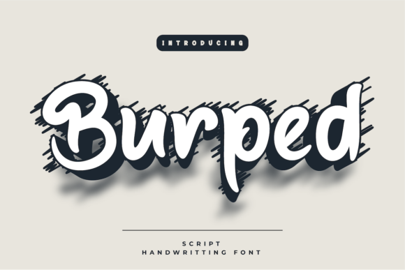 Burped: The Stylish Handwritten Font for Creators