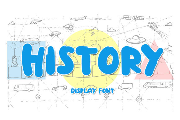 History Font: A Playful Choice for Educational and Children’s Design