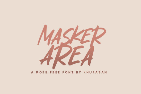 Masker Area: Elevating Design with Modern Brushed Handwritten Typography